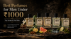 Best Perfumes for Men Under ₹1000 in India: Luxury Scents That Feel Premium